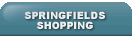 Springfields Shopping